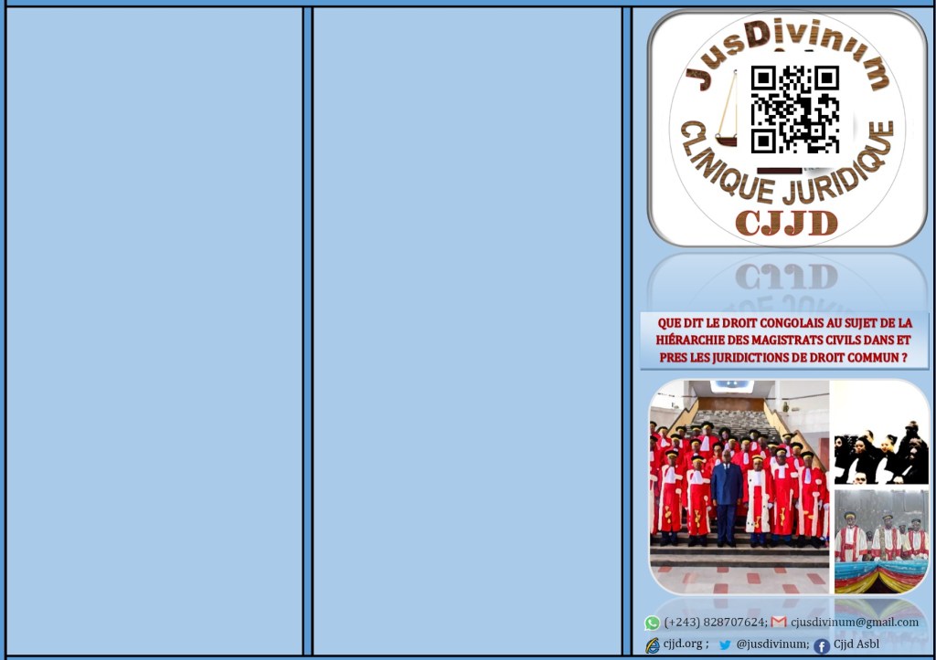 DEPLIANT SUR LA HIERARCHIE DES MAGISTRATS CIVILS DES ET PRES LES JURIDICTIONS DE DROIT COMMUN EN DROIT&nbsp;CONGOLAIS